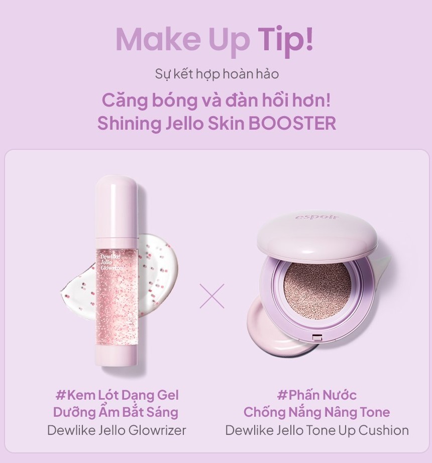 Kem Lót Dạng Gel Dưỡng Ẩm Bắt Sáng Espoir Dewlike Jello Glowrizer 40ml - Image 5